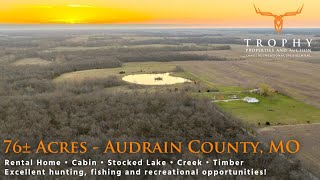 76± Acres in Audrain County, MO Land for Sale - Recreational & Hunting - TrophyPA.com