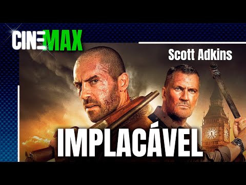 Implacável -- com Scott Adkins -- Ação -- 📽️🌟CineMax