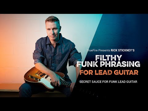 Save 25% On My New TrueFire Course! - Filthy Funk Phrasing For Lead Guitar