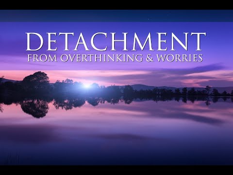 Detachment From Overthinking & Worries: A GUIDED MEDITATION ➤ Deep Healing & Rejuvenating Energy