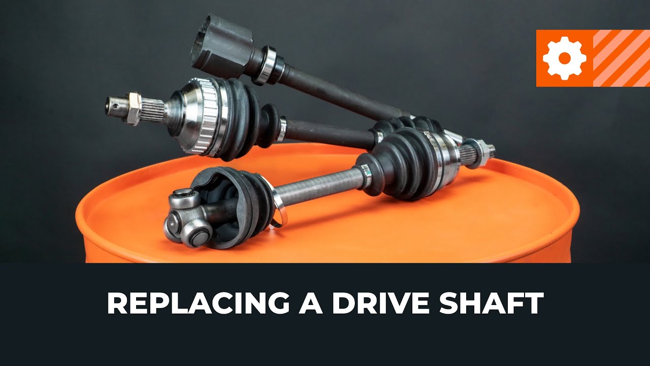 How to change drive shaft on a car – replacement tutorial