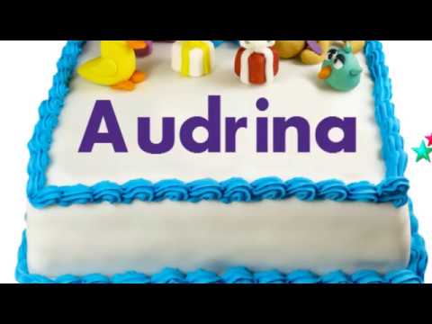 Happy Birthday Audrina