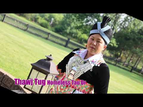 Thawj Tug Homeless Tau Dr. 8/29/25