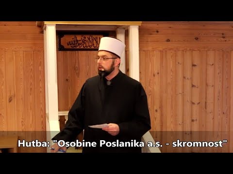 "Osobine Poslanika a.s. - skromnost", hfz. Adis ef. Baručić
