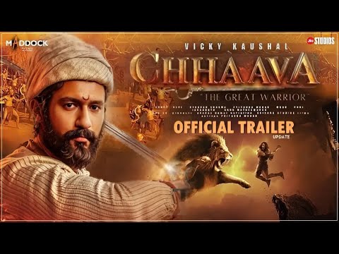 CHHAAVA : Official Trailer | Update | Vicky Kaushal | Rashmika Mandanna | Akshaye Khanna | Chhava