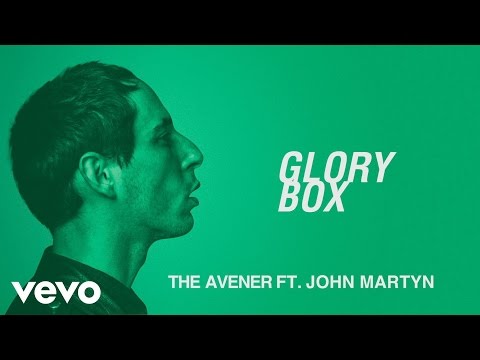 The Avener, John Martyn - Glory Box
