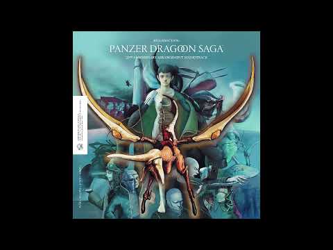 [OST] Resurrection - Panzer Dragoon Saga 20th Anniversary [Track 06] The Breath of Life