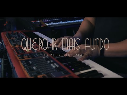 Eu Quero Ir Mais Fundo - Farleyson Matos