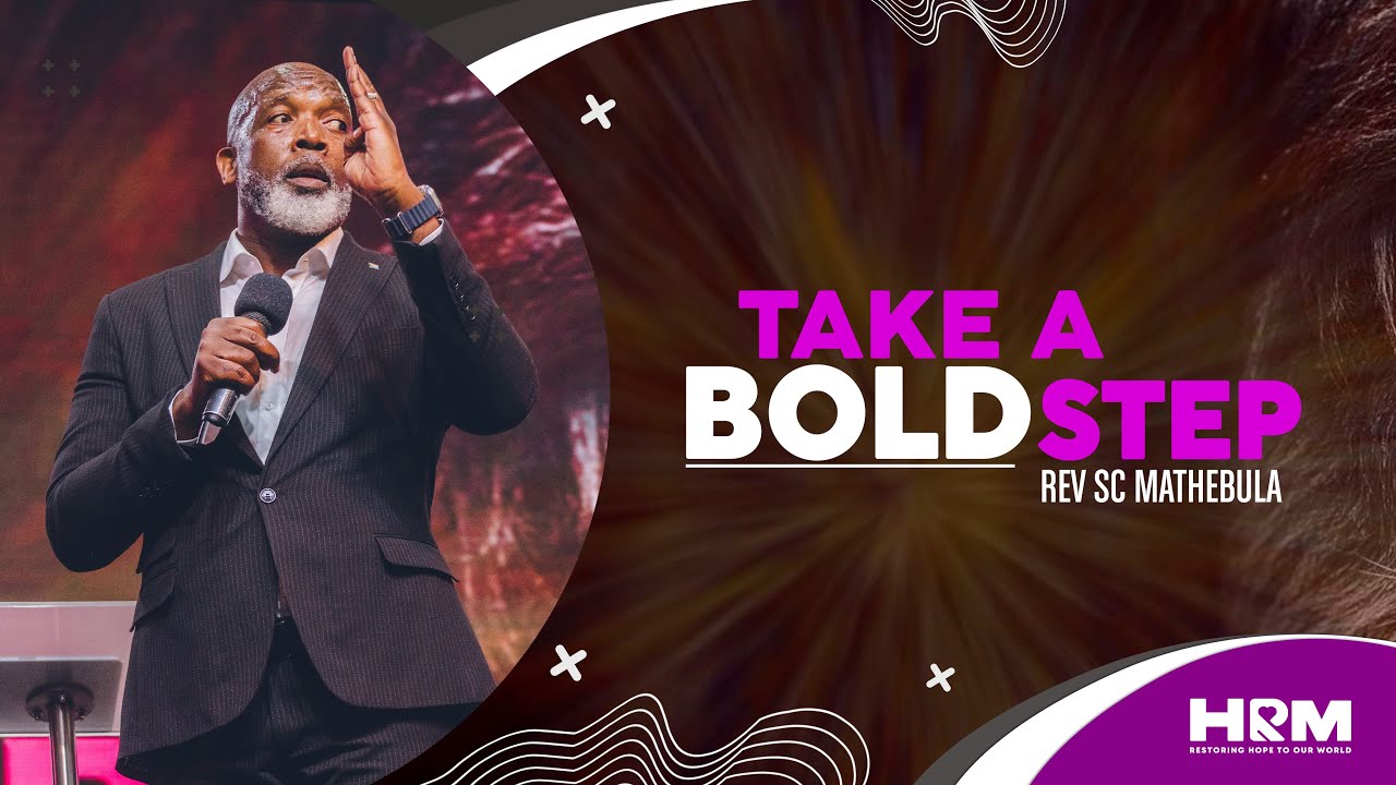 Take a bold step
