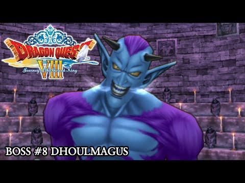 Dragon Quest 8 - Boss #8 Dhoulmagus