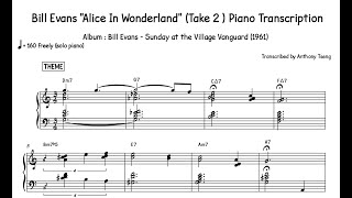 Bill Evans &quot;Alice In Wonderland&quot; (Take 2 ) Piano Transcription