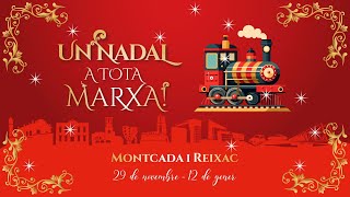 'Un Nadal a tota marxa!' a Montcada i Reixac