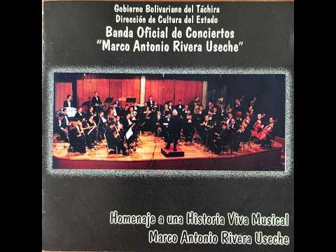 Canto al Río Uribante - Bambuco - Banda Oficial de Conciertos Marco Antonio Rivera Useche - Bocmaru