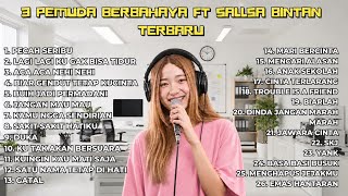 Download lagu 26 LAGU 3PEMUDA BERBAHAYA FT SALLSA BINTAN FULL ALBUM TERBAIK 2024 mp3