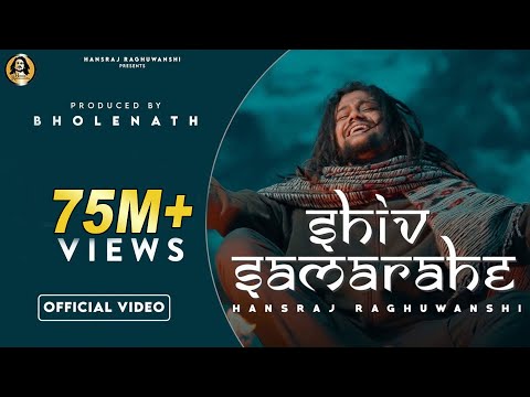 Shiv sama rahe official video| शिव समा रहे | Hansraj Raghuwanshi | Ricky T giftrulers | One man army