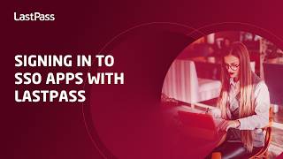 Signing in to SSO apps with LastPass