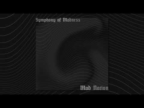 Mad Nation - Symphony of Madness