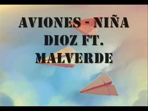 Niña Dioz - Aviones ft. Malverde - Letra