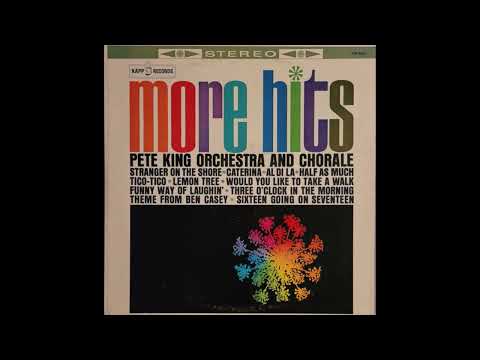 Pete King and His Orchestra – More Hits
