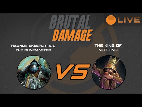 Brutal Damage Live - Ragnor vs King of Nothing