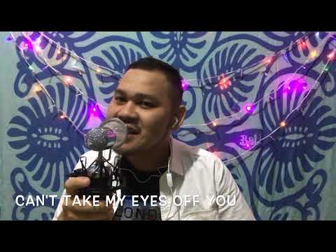 Cant take my eyes off you