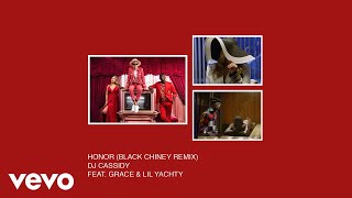 DJ Cassidy - Honor (Black Chiney Remix) feat. Grace &amp; Lil Yachty (Audio)