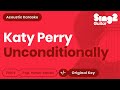 Unconditionally (Acoustic Guitar Karaoke) Katy ...