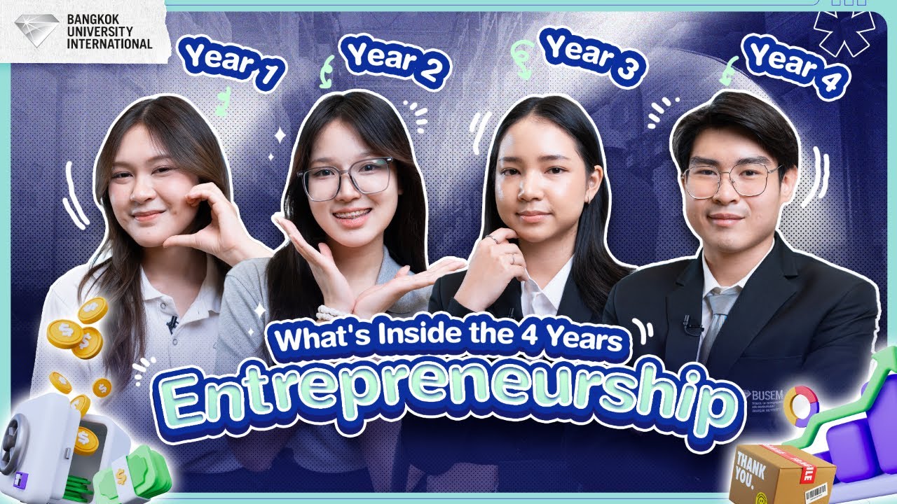 What's Inside the 4 Years at Entrepreneurship