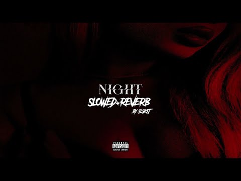 BITTNER - night feat RAVA [Slowed+Reverb] #4226