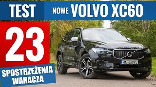 Nowe Volvo XC60 R-Design D5 (2017) - TEST PL