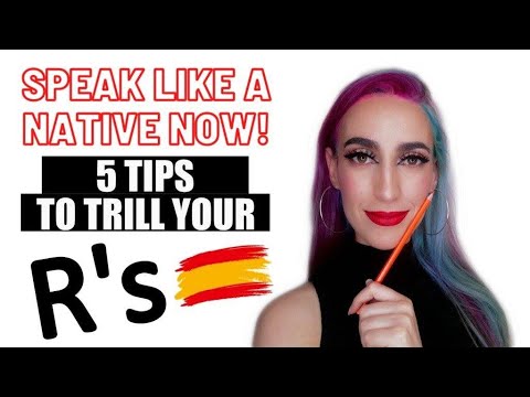 5 TIPS to TRILL YOUR R's AND SOUND LIKE A NATIVE SPANISH SPEAKER | Rolling your R's