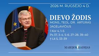 Dievo žodis – Mons., Teol. Dr. Artūras Jagelavičius