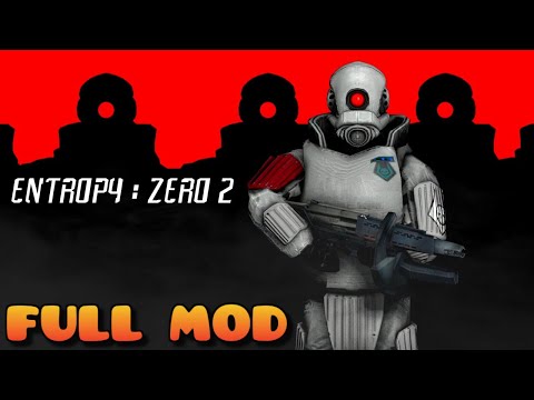 HALF LIFE 2 ENTROPY ZERO 2 | Full Mod Walkthrough | No Commentary