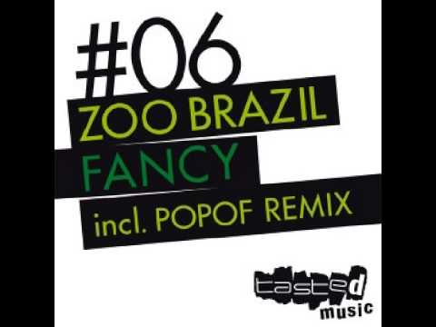 Zoo Brazil - Fancy - Mark Holmes & OD Muzique Remix