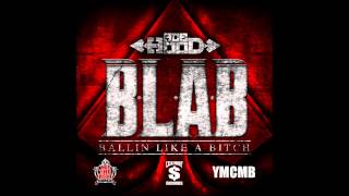 Ace Hood - B.L.A.B. (Ballin&#39; Like A Bitch) **NEW 2012**