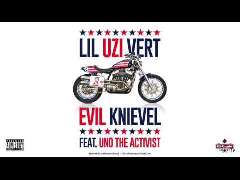 Lil Uzi Vert - Evil Knievel ft. Uno The Activist (2016 NEW CDQ)