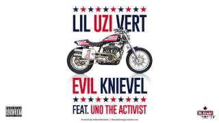 Lil Uzi Vert - Evil Knievel ft. Uno The Activist (2016 NEW CDQ)