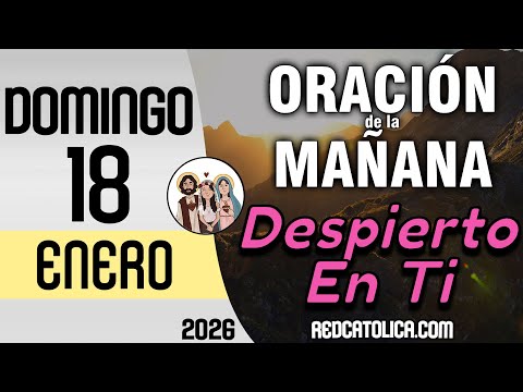 Morning Prayer for Sunday, January 18th - Psalm 27 Time to Pray