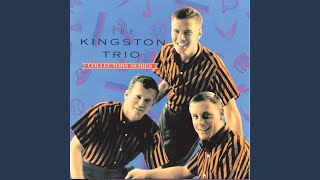 The Kingston Trio - Where Have All The Flowers Gone?