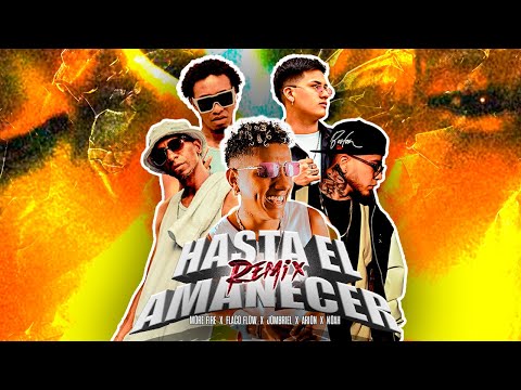 Jombriel,  More Fire, Arion, Flaco Flow, Noah - Hasta El Amanecer Remix (Official Video)