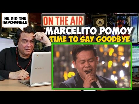 MARCELITO POMOY - Time To Say Goodbye | REACTION