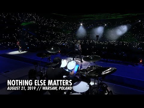 Metallica: Nothing Else Matters (Warsaw, Poland - August 21, 2019)