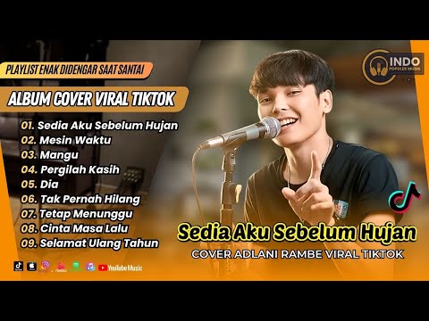 SEDIA AKU SEBELUM HUJAN - Adlani Rambe (Cover) | MESIN WAKTU | MANGU | LAGU COVER AKUSTIK