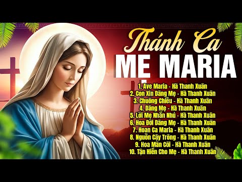 Thánh Ca Dâng Mẹ Maria Hay Nhất 2024 | AVE MARIA | Thánh Ca Mới Nhất 2024