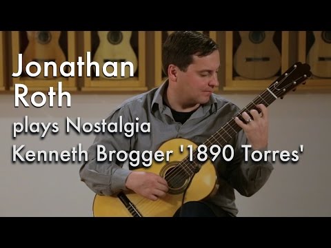 Kenneth Brogger '1890 Torres' - Jonathan Roth plays Nostalgia