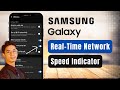 How to Display Real-Time Network Speed Indicator on Samsung Phone !