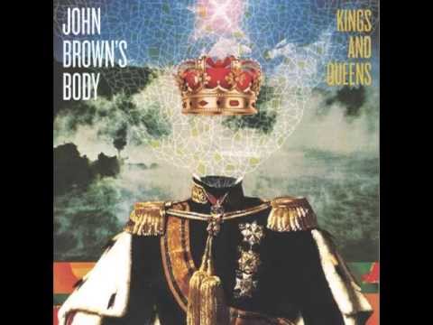 JOHN BROWN'S BODY - SHINE BRIGHT