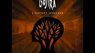 Gojira - Pain Is A Master