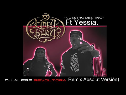 Kinky Bwoy Ft Yessia - Nuestro destino (Dj Alfre remix - Absolut version)
