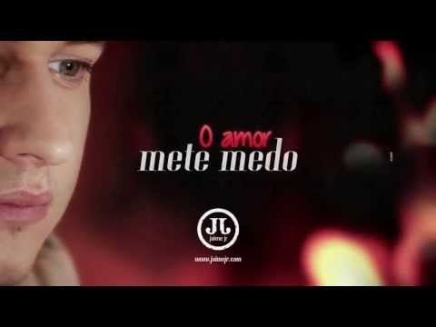 O Amor Mete Medo   Jaime Jr Áudio Oficial)